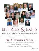 9780471678052-0471678058-Entries & Exits: Visits to 16 Trading Rooms (Wiley Trading)