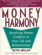 9780802774569-0802774563-Money Harmony: Resolving Money Conflicts in Your Life and Your Relationships