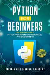 9781914038280-1914038282-Python for Beginners: 2 Books in 1: Python Programming for Beginners, Python Workbook