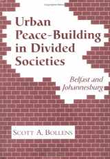 9780813335414-0813335418-Urban Peacebuilding In Divided Societies: Belfast And Johannesburg
