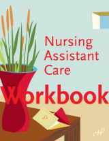 9781888343816-1888343818-Workbook for Nursing Assistant Care