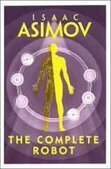 9780008277819-0008277818-The Complete Robot [Paperback] [Jan 01, 2018] ISAAC ASIMOV