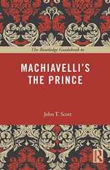 9780415707268-0415707269-The Routledge Guidebook to Machiavelli's The Prince (The Routledge Guides to the Great Books)