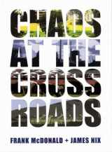 9780948037146-0948037148-Chaos at the Crossroads