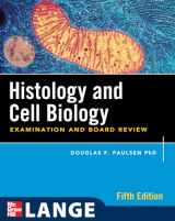 9780071476652-0071476652-Histology and Cell Biology: Examination and Board Review, Fifth Edition (LANGE Basic Science)