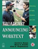 9780240803562-0240803566-Broadcast Announcing Worktext: Performing for Radio, Television, and Cable