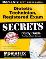 9781609716615-1609716612-Dietetic Technician, Registered Exam Secrets Study Guide: Dietitian Test Review for the Dietetic Technician, Registered Exam