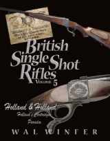 9781931464604-193146460X-British Single Shot Rifles, Volume 5; Holland & Holland