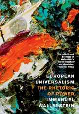 9781595580610-1595580611-European Universalism: The Rhetoric of Power