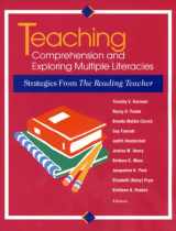 9780872072817-0872072819-Teaching Comprehension and Exploring Multiple Literacies: Strategies from the Reading Teacher