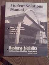 9780132239769-0132239760-Business Statistics: Decision Making - Student Solutions Manual, 7/E