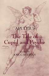 9780872209725-0872209725-The Tale of Cupid and Psyche (Hackett Classics)