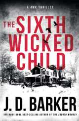 9780990694991-0990694992-The Sixth Wicked Child