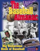 9781572436176-1572436174-The Baseball Almanac: Big Bodacious Book of Baseball