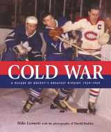9780002000819-0002000814-Cold war: A decade of hockeys greatest rivalry, 1959-1969