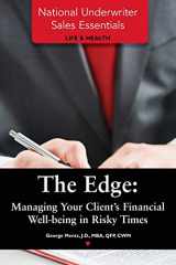9781939829825-1939829828-The Edge: Managing Your Client's Financial Well-being in Risky Times