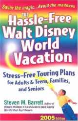 9781887140515-1887140514-The Hassle-Free Walt Disney World Vacation