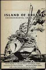 9780870470288-0870470280-Island of Dreams: Environmental Crisis in Japan