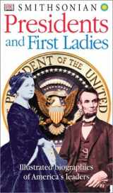 9780789484543-0789484544-Smithsonian Presidents and First Ladies