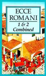 9780801304392-0801304393-Ecce Romani Book 1 and 2 Combined (Latin Edition)