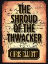 9781401360115-1401360114-The Shroud of the Thwacker