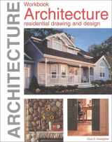9781566375917-1566375916-Architecture: Residential Drawing and Design