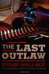 9780803476653-0803476655-The Last Outlaw