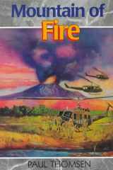 9780932766441-0932766447-Mountain of Fire: The Daring Rescue from Mount St. Helens (Creation Adventure Series)