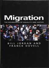 9780745630076-0745630073-Migration: The Boundaries of Equality and Justice (Themes for the 21st Century)