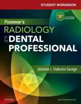 9780323479349-0323479340-Student Workbook for Frommer's Radiology for the Dental Professional