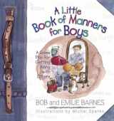 9780736901284-0736901280-A Little Book of Manners for Boys: A Game Plan for Getting Along with Others