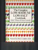 9780806955766-0806955767-The complete low-sodium/low-salt cookbook
