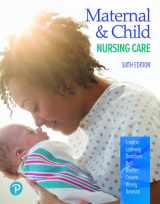 9780136860211-0136860214-Maternal & Child Nursing Care