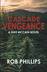 9781736012710-1736012711-Cascade Vengeance (Luke McCain Mysteries)