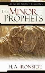 9780825429101-0825429102-Minor Prophets (Ironside Expository Commentaries)