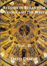 9781899828098-1899828095-Studies in Byzantium, Venice and the West, Volume II