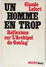 9782020044097-2020044099-Un homme en trop: Réflexions sur "L'archipel du Goulag" (Combats) (French Edition)