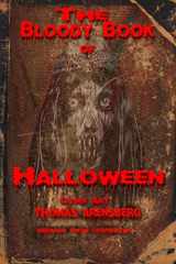 9781494838102-1494838109-The Bloody Book Of Halloween