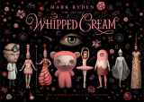 9782374950587-2374950581-The Art of Mark Ryden’s Whipped Cream: For the American Ballet Theatre