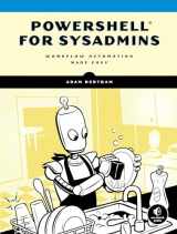 9781593279189-1593279183-PowerShell for Sysadmins: Workflow Automation Made Easy