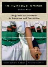 9780275978686-0275978680-The Psychology of Terrorism: Programs and Practices in Response and Prevention (4) (Psychological Dimensions to War and Peace Series)