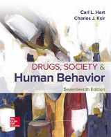 9781260240955-1260240959-Looseleaf for Drugs, Society, and Human Behavior