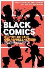 9781441172761-1441172769-Black Comics: Politics of Race and Representation
