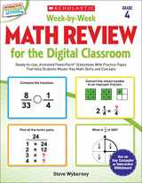 9780545773423-0545773423-Week-by-Week Math Review for the Digital Classroom: Grade 4: Ready-to-Use, Animated PowerPoint® Slideshows With Practice Pages That Help Students Master Key Math Skills and Concepts