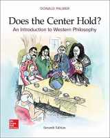 9781259907951-1259907953-LOOSE LEAF DOES THE CENTER HOLD? AN INTRODUCTION TO WESTERN PHILOSOPHY