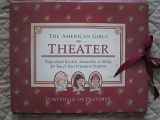 9780937295588-0937295582-Theater: Plays About Kirsten, Samantha, and Molly for You and Your Friends to Perform (American Girl Collection)