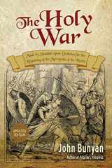 9781622453009-162245300X-The Holy War: Updated, Modern English. More than 100 Original Illustrations. (Bunyan Updated Classics)
