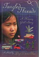 9780618247486-0618247483-Tangled Threads: A Hmong Girl's Story