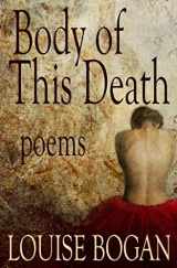 9781793959546-1793959544-Body of This Death: Poems