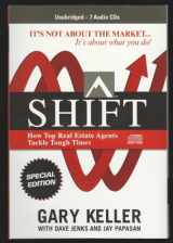 9781932649147-193264914X-Shift: How Top Real Estate Agents Tackle Tough Times (Millionaire Real Estate) (Audiobook)